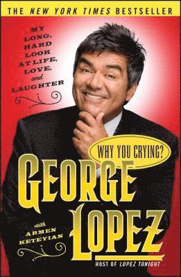 George Lopez - Why You Crying?, Häftad