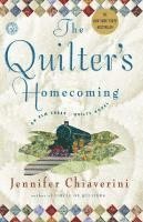 Jennifer Chiaverini - The Quilter's Homecoming: An ELM Creek Quilts Novel, Häftad