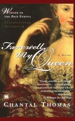 Chantal Thomas - Farewell My Queen, Häftad