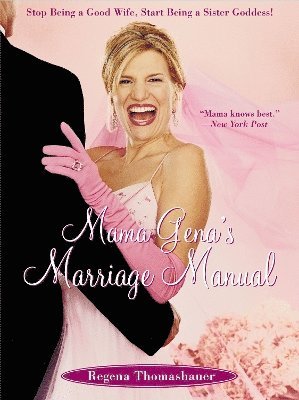 Mama Gena's Marriage Manual 1