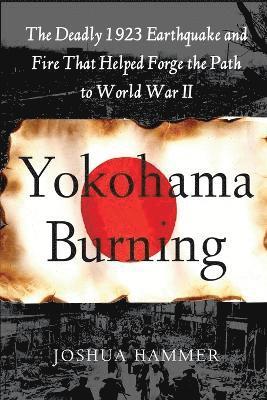 Joshua Hammerman, Joshua Hammer - Yokohama Burning, Häftad