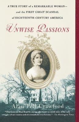 Unwise Passions