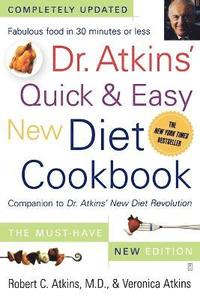 bokomslag Dr. Atkins' Quick & Easy New Diet Cookbook
