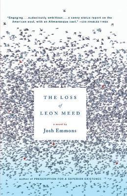 Josh Emmons - Loss of Leon Meed, Häftad