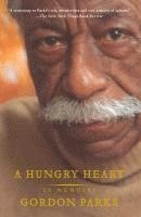 bokomslag A Hungry Heart: A Memoir