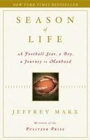 bokomslag Season of Life: A Football Star, a Boy, a Journey to Manhood