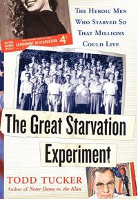 bokomslag The Great Starvation Experiment