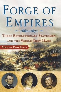 bokomslag Forge of Empires 1861-1871
