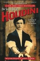 bokomslag The Secret Life of Houdini: The Making of America's First Superhero