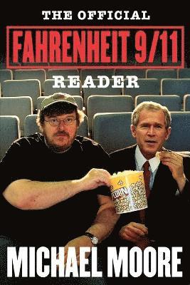 bokomslag The Official Fahrenheit 9/11 Reader