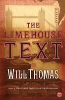Will Thomas - The Limehouse Text, Häftad