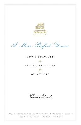 Hana Schank - More Perfect Union, Häftad