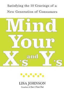 bokomslag Mind Your X's and Y's