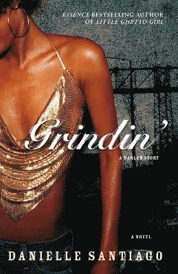 Danielle Santiago - Grindin', Häftad. Tillgänglighet: Lägg i varukorg
