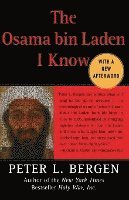 bokomslag Osama Bin Laden I Know: An Oral History of Al Qaeda's Leader