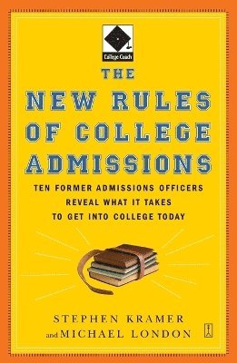 bokomslag The New Rules of College Admissions