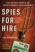 bokomslag Spies for Hire: The Secret World of Intelligence Outsourcing