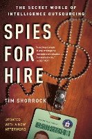 Spies for Hire: The Secret World of Intelligence Outsourcing 1