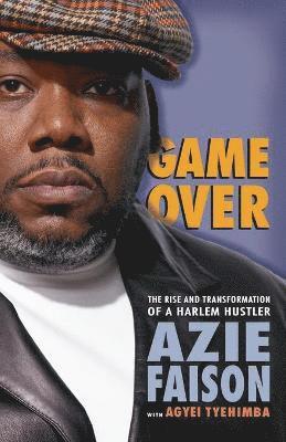 Azie Faison, Agyei Tyehimba - Game Over, Häftad
