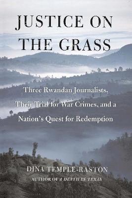 Dina Temple-Raston - Justice on the Grass, Häftad
