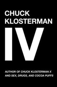 bokomslag Chuck Klosterman Iv