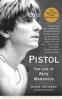 bokomslag Pistol: The Life of Pete Maravich