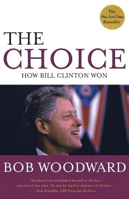 Bob Woodward - Choice, Häftad