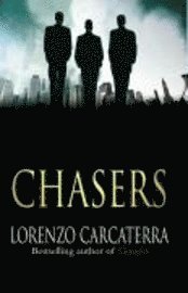 Lorenzo Carcaterra - Chasers, Häftad