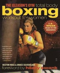 bokomslag The Gleason's Gym Total Body Boxing Workout for Women