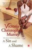 Victoria Christopher Murray - A Sin and a Shame, Häftad