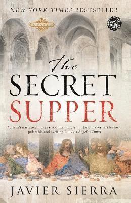Javier Sierra - Secret Supper, Häftad