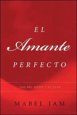 bokomslag El Amante Perfecto