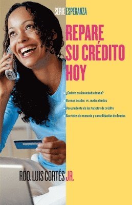 Luis Cortes, Karin Price Mueller - Repare su crédito ahora (How to Fix Your Credit), Häftad