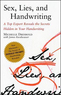 Sex, Lies, and Handwriting 1