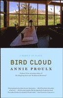 Annie Proulx - Bird Cloud, Häftad