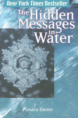 Masaru Emoto - Hidden Messages in Water, Häftad