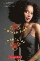 The Other Side of Paradise: A Memoir 1