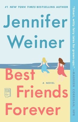 Jennifer Weiner - Best Friends Forever, Häftad