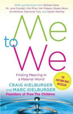 Craig Kielburger - Me to We, Häftad