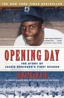 Opening Day: The Story of Jackie Robinson's First Season 1