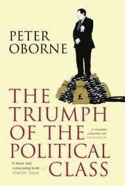 Triumph of the Political Class