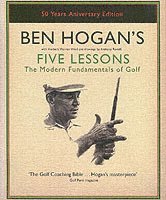 Ben Hogan's Five Lessons 1