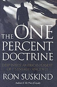 bokomslag The one percent doctrine