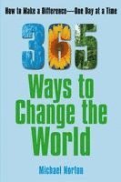 bokomslag 365 Ways to Change the World: How to Make a Difference-- One Day at a Time