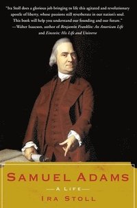 bokomslag Samuel Adams: A Life