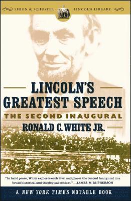 bokomslag Lincoln's Greatest Speech: The Second Inaugural