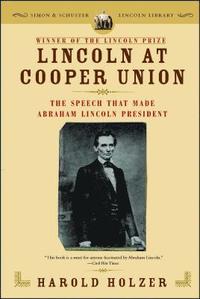 bokomslag Lincoln At Cooper Union