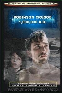 bokomslag Robinson Crusoe 1,000,000 A.D.