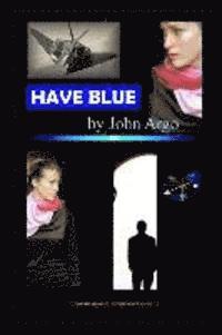 Have Blue 1