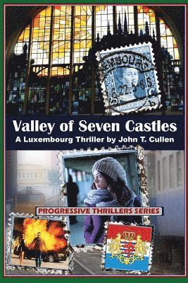 bokomslag Valley of Seven Castles: A Luxembourg Thriller